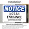 Signmission Not An Entrance Door Blocked OSHA Notice Sign, Vinyl Decal, 10in W x 7in L, 2PK OS-2PACK-NS-D-710-L-15144 - alternate 4